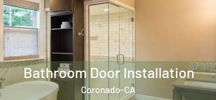 Bathroom Door Installation Coronado-CA