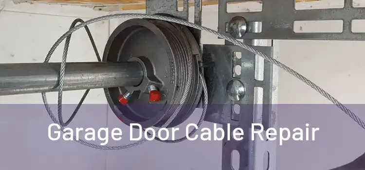  Garage Door Cable Repair 